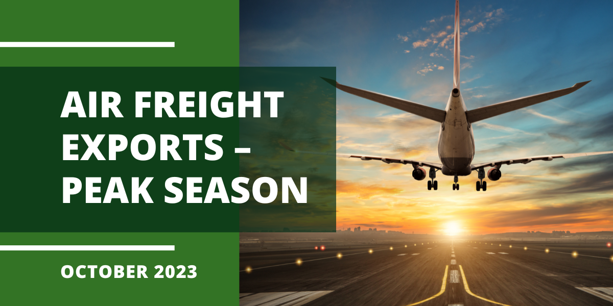Air Freight Exports - Peak Season